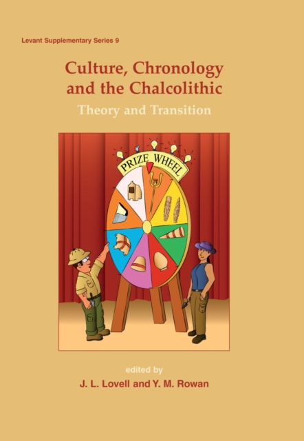 Culture, Chronology and the Chalcolithic