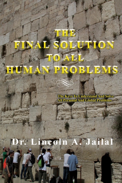 Final Solution To All Human Problems