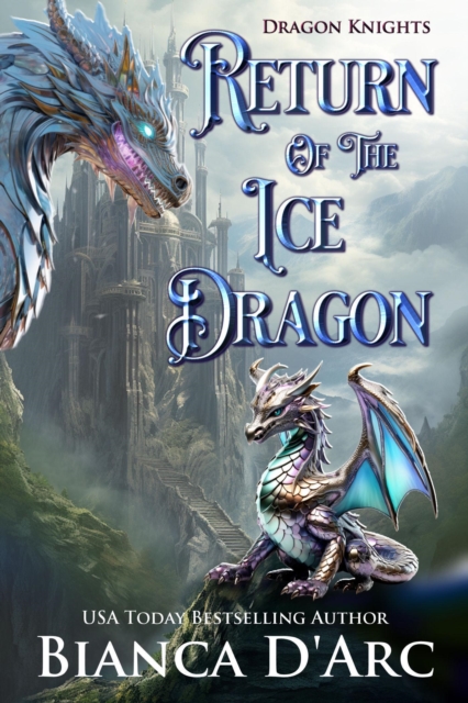 Return of the Ice Dragon