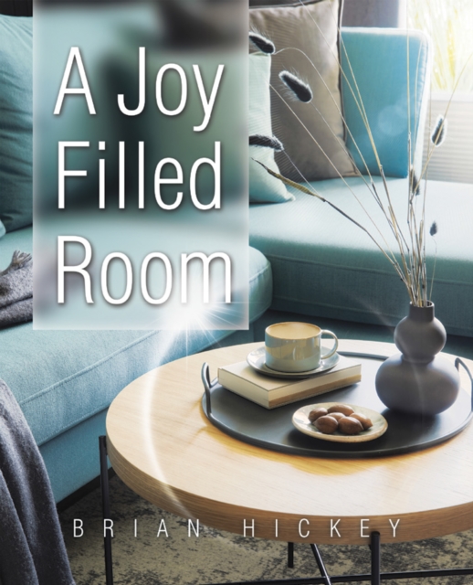 Joy Filled Room
