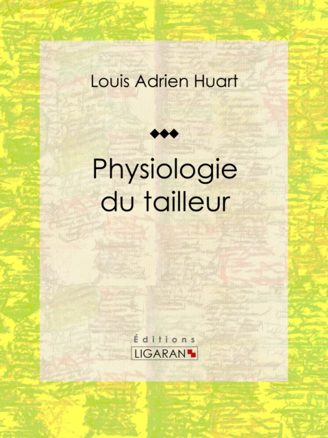 Physiologie du tailleur