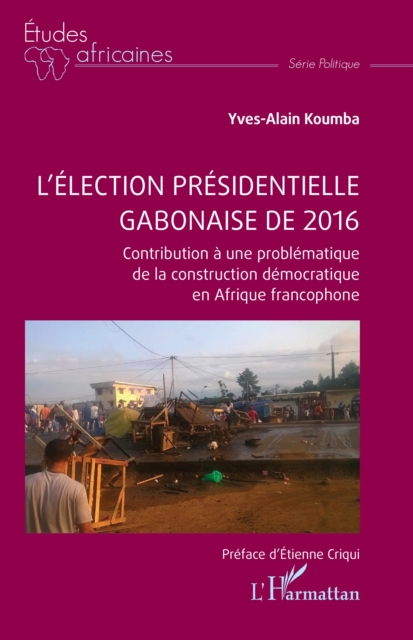L’élection présidentielle gabonaise de 2016