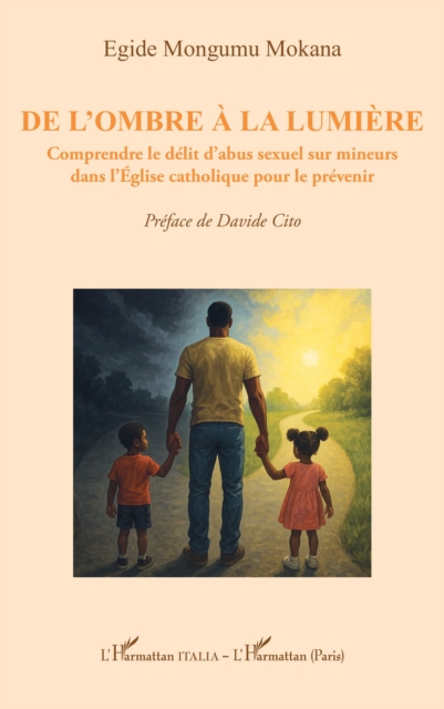 De l'ombre a la lumiere