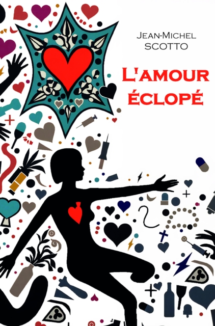L'amour eclope