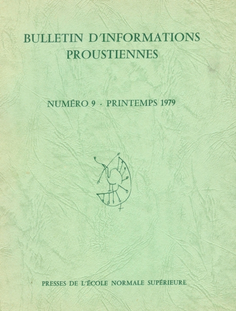 Bulletin d'informations proustiennes n° 9