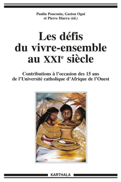 Les Défis du vivre-ensemble au XXIe siècle