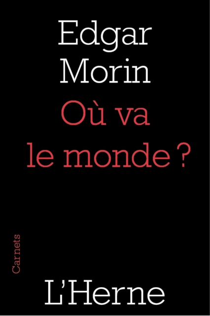 Où va le monde ?