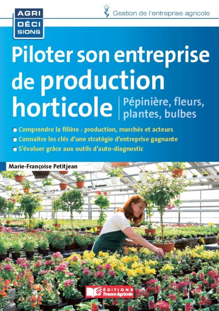 Piloter son entreprise de production horticole