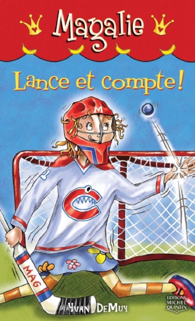 Magalie 7 - Lance et compte!