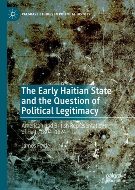 Early Haitian State and the Question of Political Legitimacy