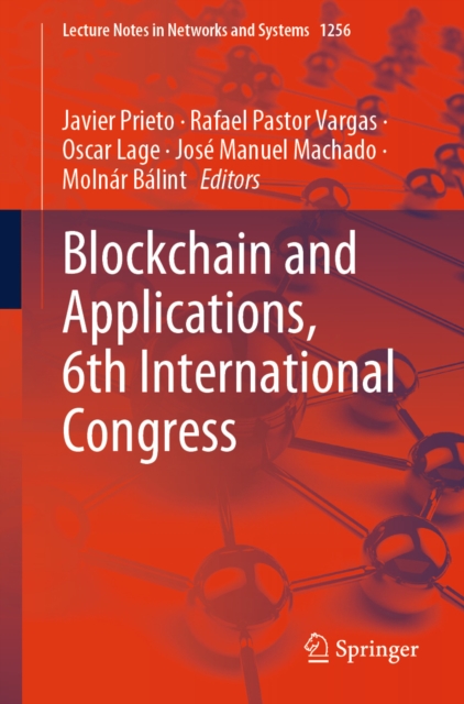 Blockchain and Applications, 6th International Congress