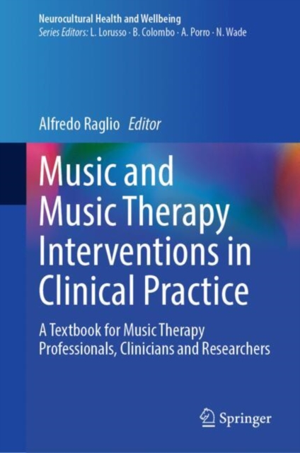 Music and Music Therapy Interventions in Clinical Practice