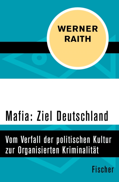 Mafia: Ziel Deutschland