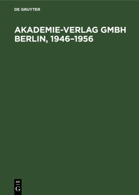 Akademie-Verlag Gmbh Berlin, 1946-1956