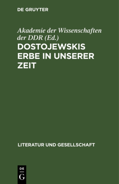 Dostojewskis Erbe in unserer Zeit
