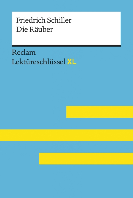 Die Räuber von Friedrich Schiller