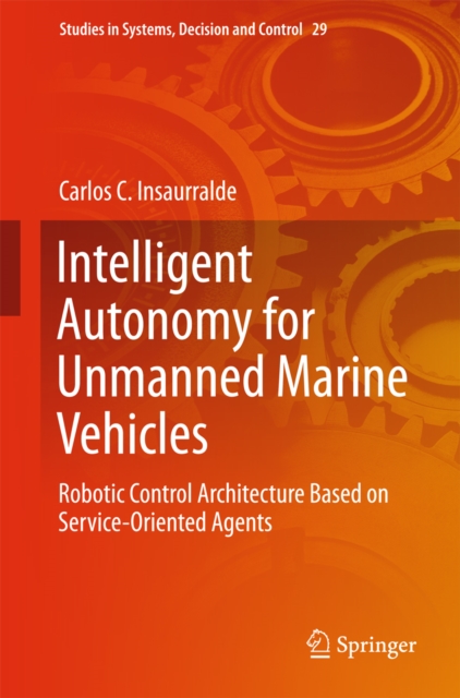 Intelligent Autonomy for Unmanned Marine Vehicles