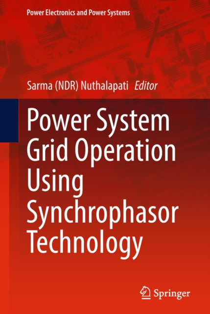 Power System Grid Operation Using Synchrophasor Technology