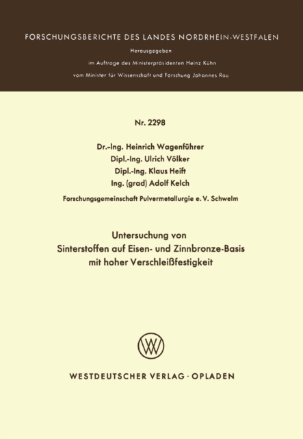 Untersuchung von Sinterstoffen auf Eisen- und Zinnbronze-Basis mit hoher Verschleißfestigkeit