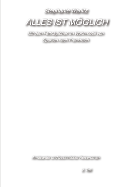 ALLES IST MÖGLICH