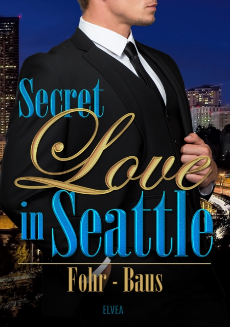 Secret Love in Seattle