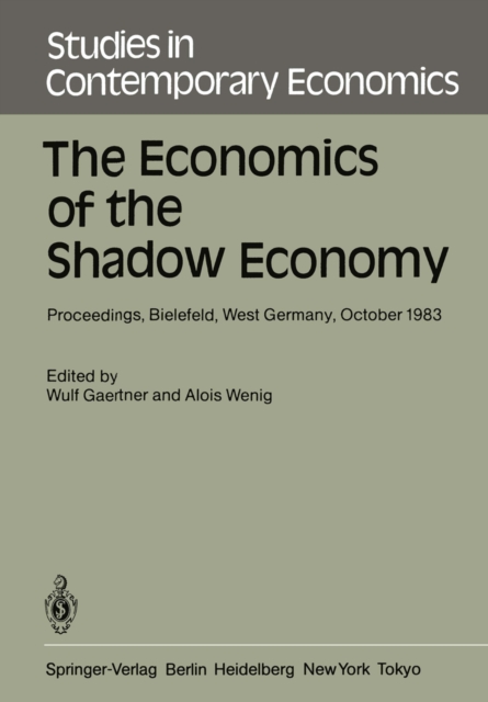 Economics of the Shadow Economy