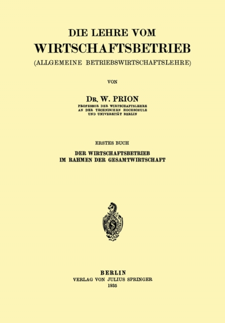 Die Lehre Vom Wirtschaftsbetrieb