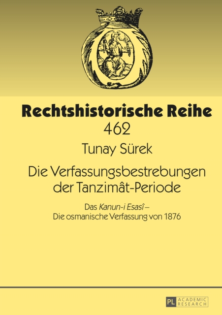 Die Verfassungsbestrebungen der Tanzimât-Periode