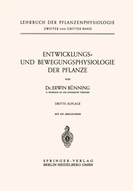 Entwicklungs- und Bewegungsphysiologie der Pflanze