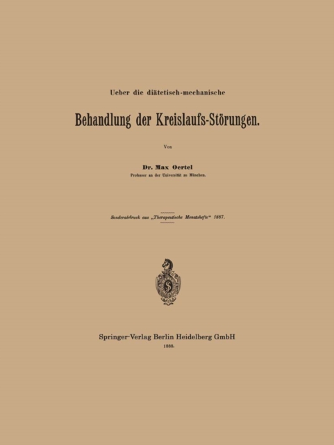 Ueber die diätetisch-mechanische Behandlung der Kreislaufs-Störungen