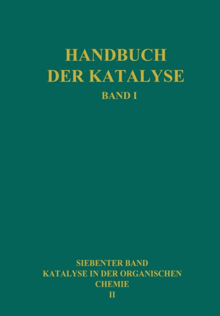 Katalyse in der Organischen Chemie