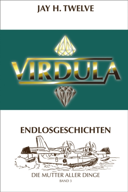 VIRDULA Endlosgeschichten Band 3