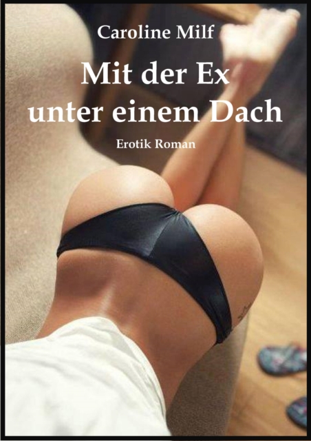 Mit der Ex unter einem Dach