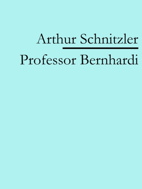 Professor Bernhardi