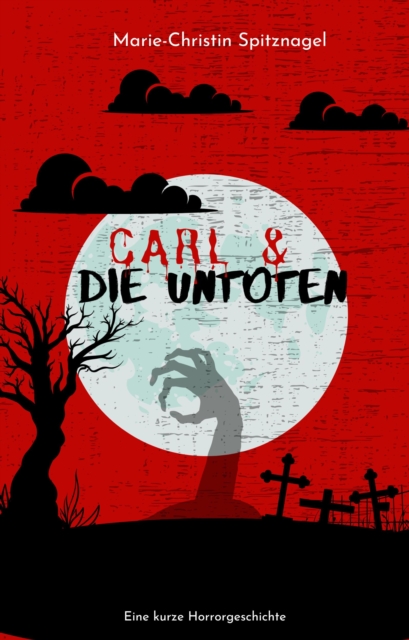 Carl und die Untoten
