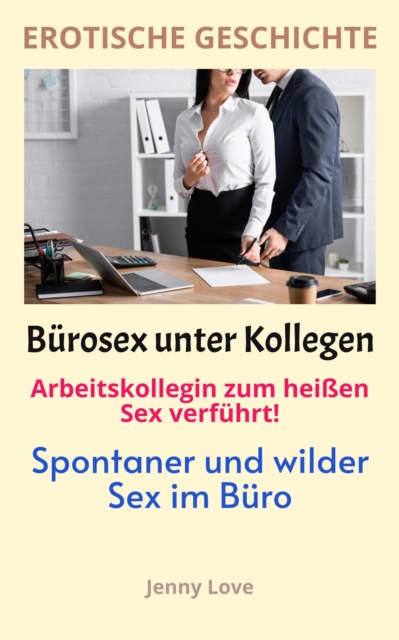 EROTISCHE GESCHICHTE: Bürosex unter Kollegen - Flotter FFM Dreier im Büro - Arbeitskollegin zum heißen Sex verführt!