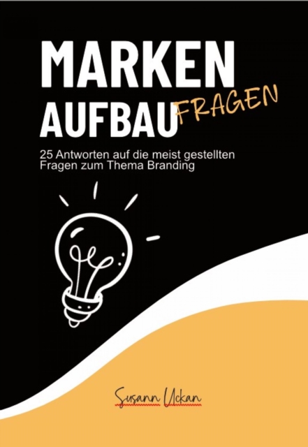 Markenaufbau - Fragen