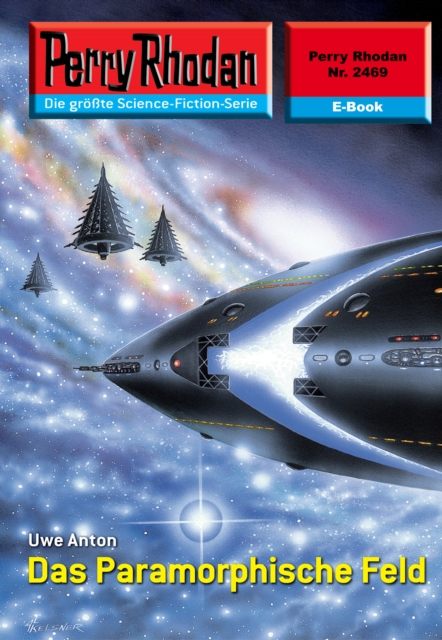 Perry Rhodan 2469: Das Paramorphische Feld
