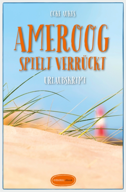Ameroog spielt verrückt