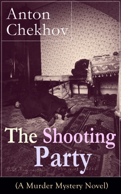 Shooting Party (A Murder Mystery Novel)
