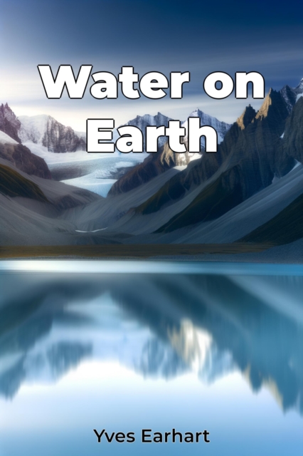Water on Earth