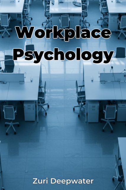 Workplace Psychology