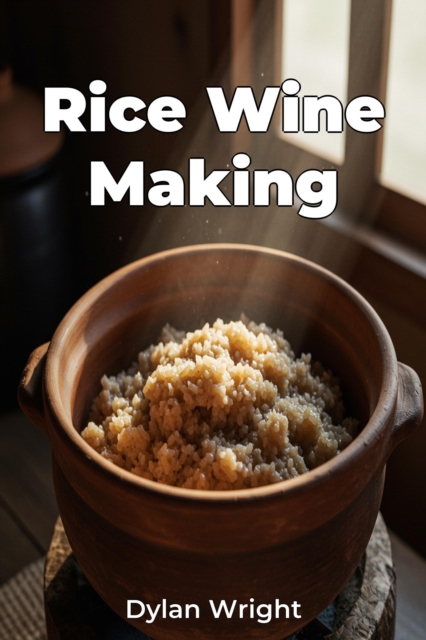 Rice Wine Making