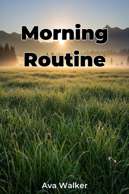 Morning Routine