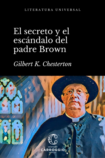 El secreto y el escandalo del padre Brown