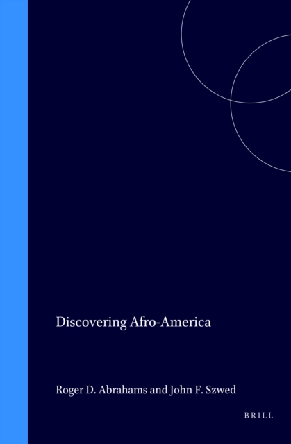 Discovering Afro-America (=JAAS IX,3-4)