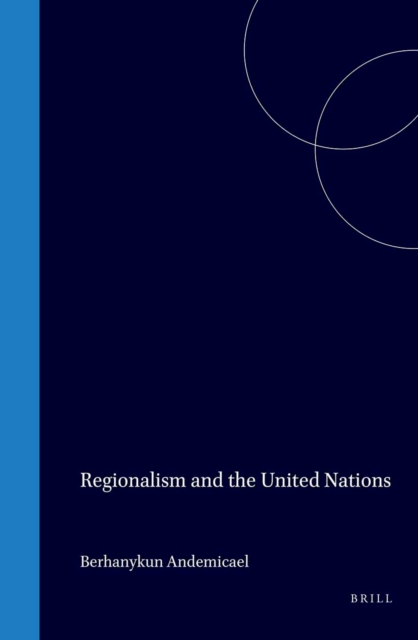 Regionalism and the United Nations