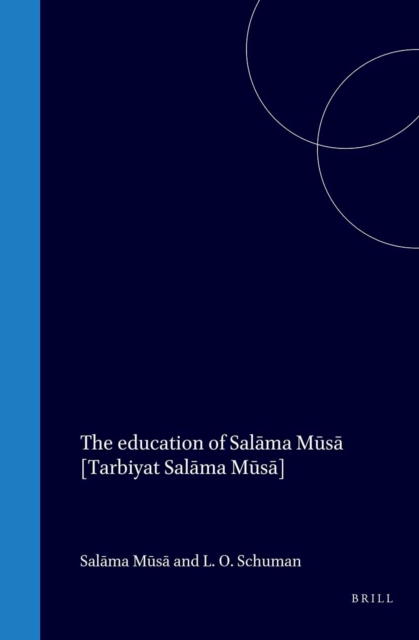 education of Salama Musa [Tarbiyat Salama Musa]