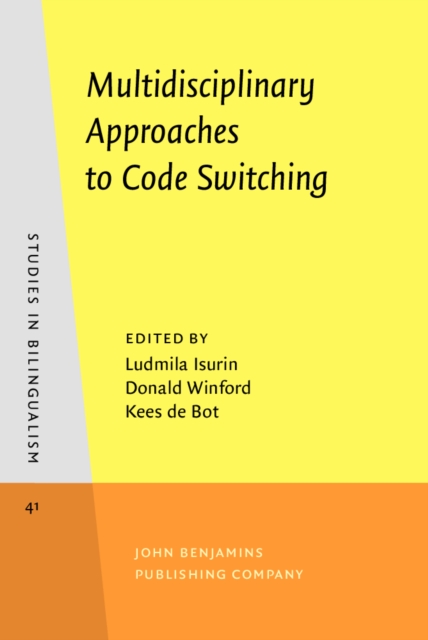 Multidisciplinary Approaches to Code Switching