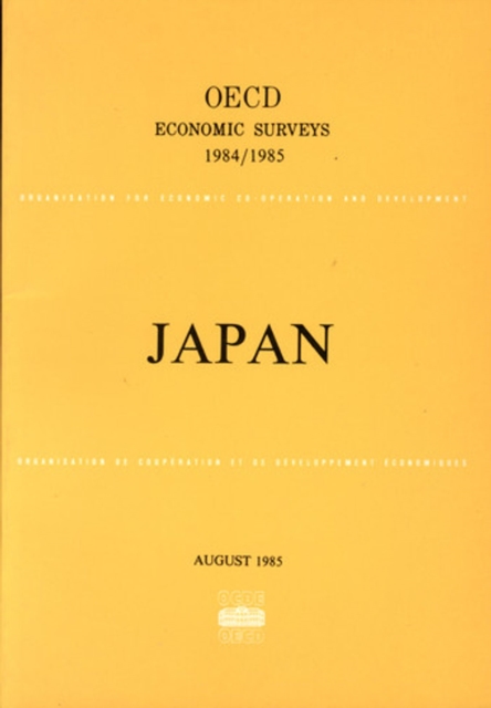OECD Economic Surveys: Japan 1985